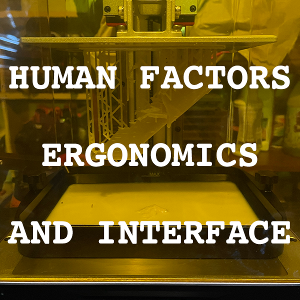 Human Factors, Ergonomics, and Interface